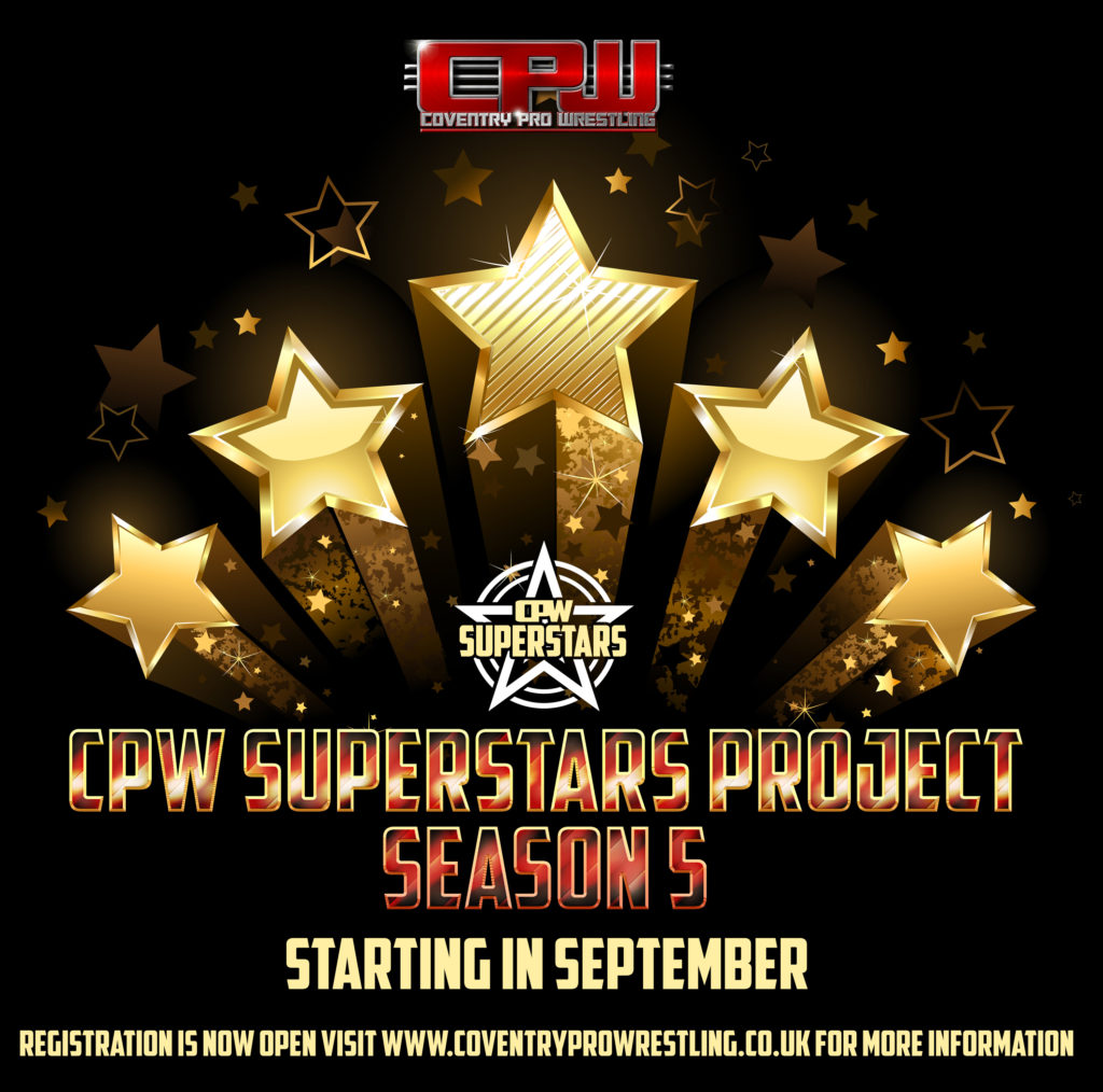 CPW SUPERSTARS PROJECT SEASON 5 NEWS.... Coventry Pro Wrestling